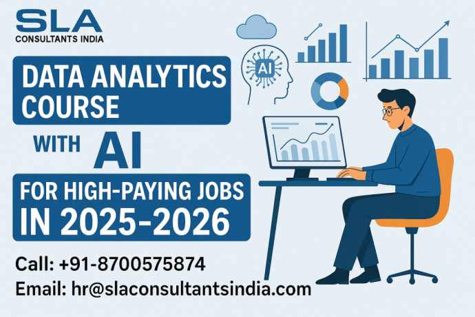 become-an-industry-ready-analyst-with-ai-driven-data-analyst-course-in-delhi-at-sla-consultants-india-big-0