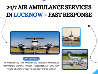 247-air-ambulance-services-in-lucknow-fast-response
