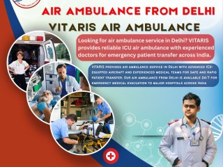indias-trusted-air-ambulance-from-delhi-vitaris-air-ambulance