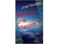beyond-the-realm-novel-series-by-joel-goulet-small-0