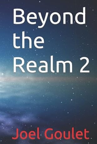 beyond-the-realm-novel-series-by-joel-goulet-big-1